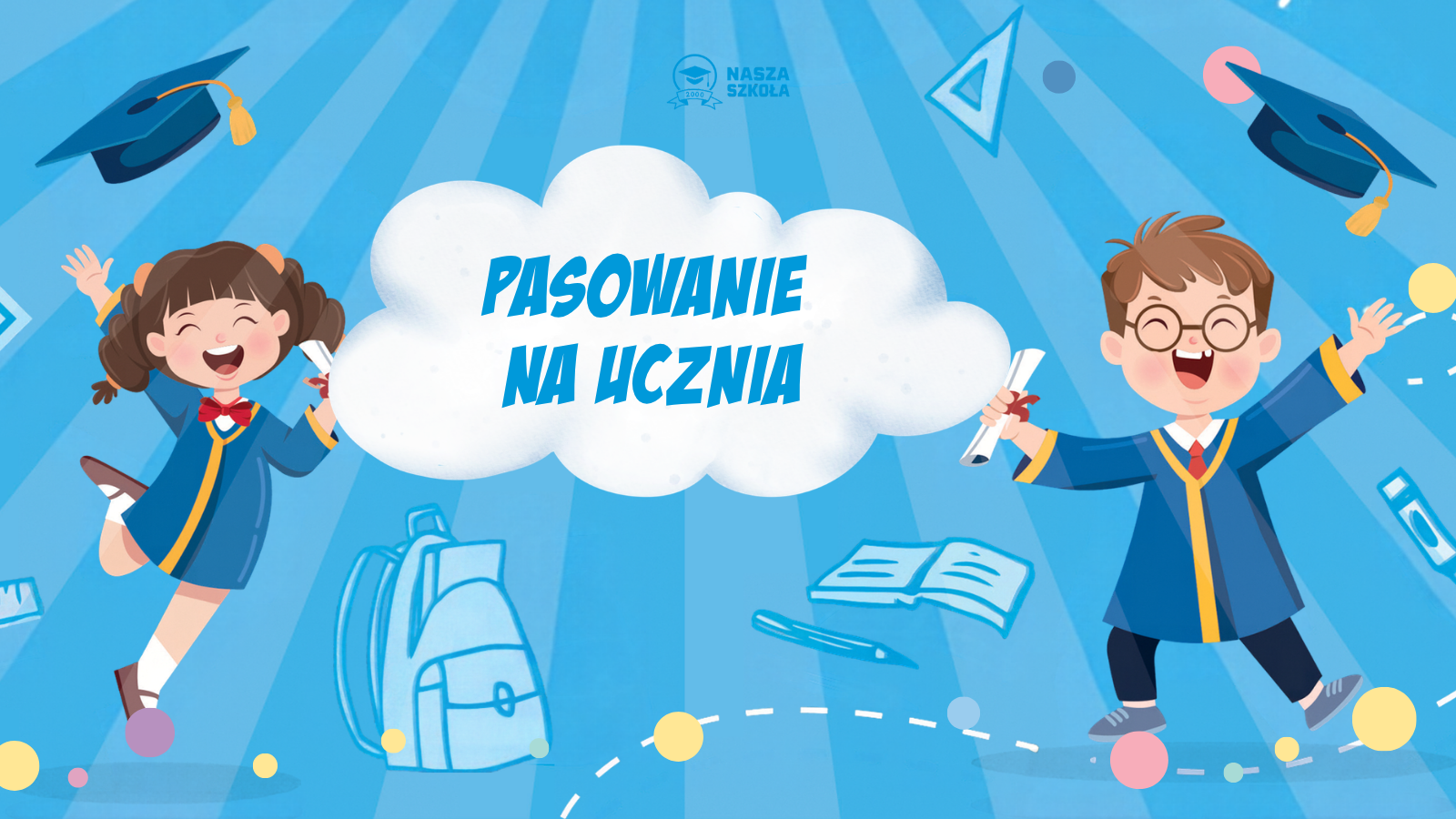 You are currently viewing Zaproszenie na uroczystość PASOWANIA NA UCZNIA